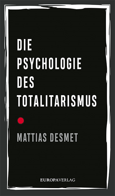 Die Psychologie des Totalitarismus - German version